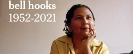 FM Dec 22 : bell hooks, ‘she contained multitudes’ / archival interviews & personal stories