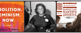 FM Feb 2, 2022:  Fannie Lou Hamer’s America / Abolition Feminism Now